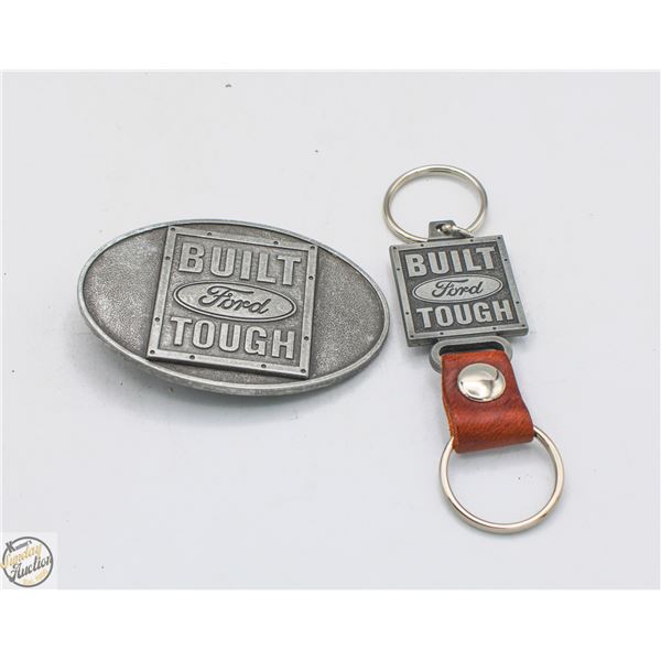 VINTAGE BUILT FORD TOUGH BELT BUCKLE & KEY CHAIN