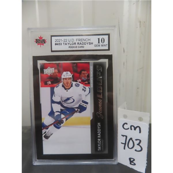 Graded Taylor Raddysh O-Pee-Chee French Young Guns Rookie Card