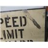 Image 14 : 2 Metal Signs - RR Crossing 30" Diameter and Speed Limit in Yard