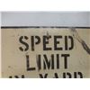 Image 17 : 2 Metal Signs - RR Crossing 30" Diameter and Speed Limit in Yard