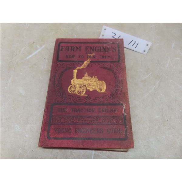Vintage Farm Engines: The Young Engineer’s Guide Hardcover Book, Copyright 1903