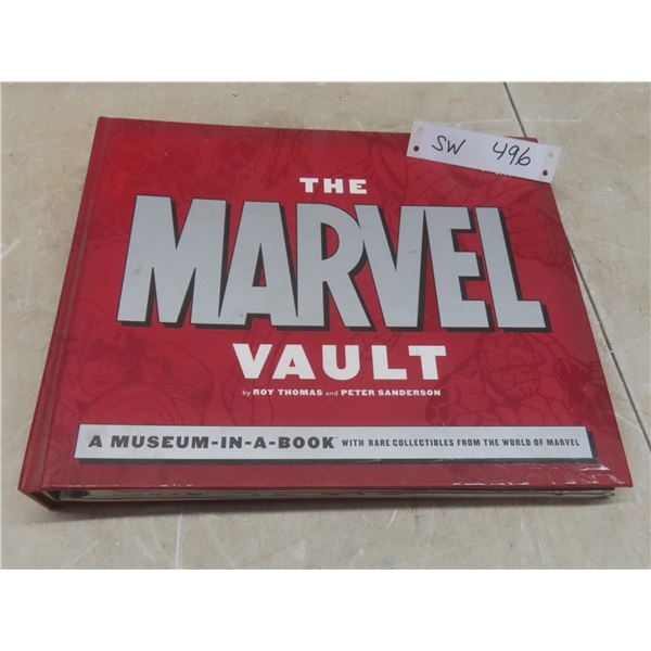 The Marvel Vault: A Museum in a Book w/ Rare Collectibles From the World of Marvel