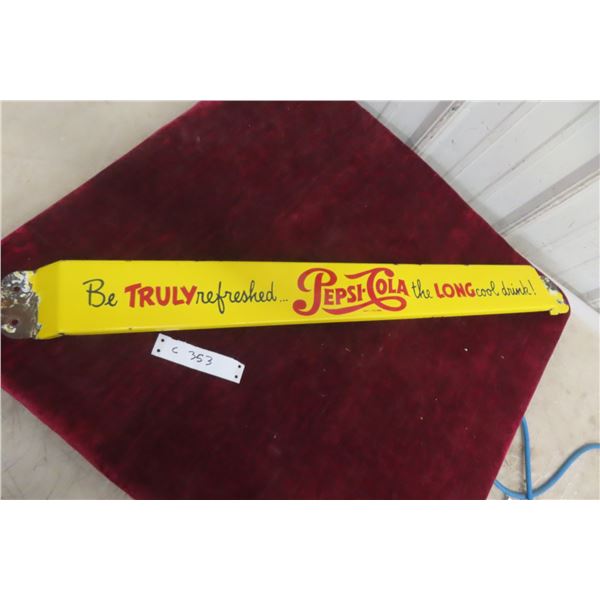 Vintage Pepsi Cola Truly Refreshed Porcelain Door Bar 3 1/2'' x 32'' 