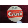 Image 1 : Vintage Enjoy Orange Crush Hanging/Easel Back 9'' Diameter 