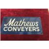 Image 1 : Mathews Conveyors Embossed Metal Sign