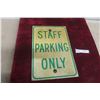 Image 1 : Staff Parking Metal Sign, 1972, 12" x 18"