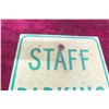 Image 2 : Staff Parking Metal Sign, 1972, 12" x 18"