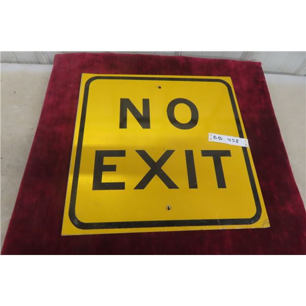 No Exit Metal Traffic Sign, 18" x 18"