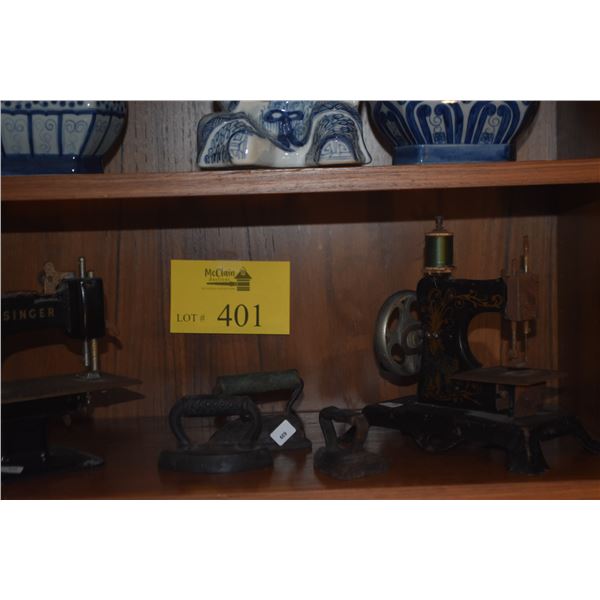 VINTAGE CASIGE CHILD'S TOY SEWING MACHINE, VINTAGE SINGER TOY SEWING MACHINE & MINIATURE SAD IRONS (