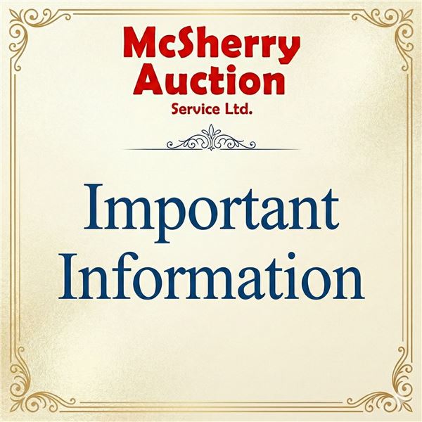 IMPORTANT INFORMATION - Read BEFORE Bidding!