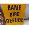 Image 5 : Three Metal Signs Including Game Bird Refuge ", Nut House ", and No Trespassing "