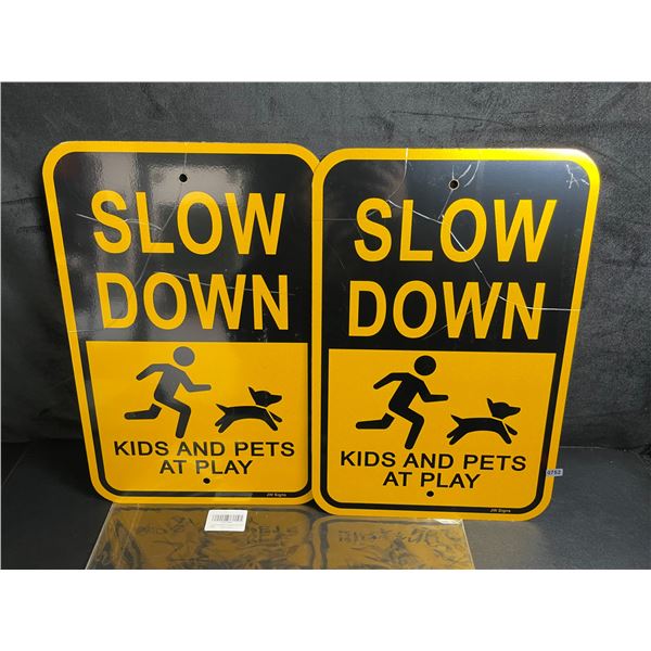 Lot of 2 "SLOW DOWN - KIDS AND PETS AT PLAY" Signs for Driveway/Yard - Large 18" x 12" Size - New