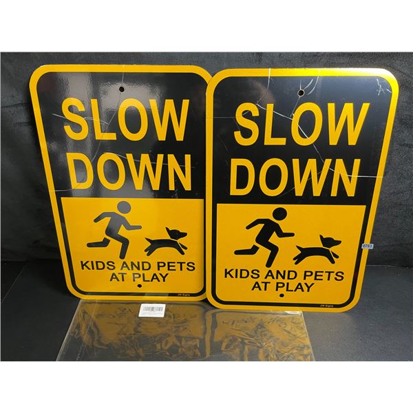 Lot of 2 "SLOW DOWN - KIDS AND PETS AT PLAY" Signs for Driveway/Yard - Large 18" x 12" Size - New