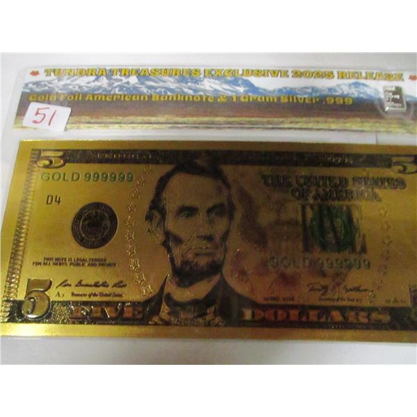 GOLD FOIL $5 BANK NOTE C/W 1 GRAM SILVER