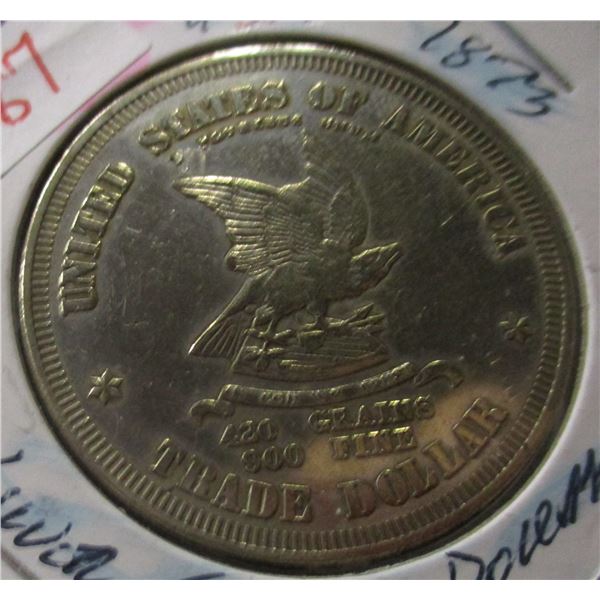 1873 USA SILVER TRADE DOLLAR