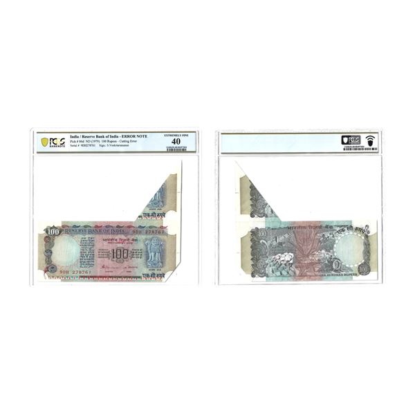Republic India, 100 Rupees, Sheet Cutting Error, Serial No. 9DH 278761, Signed by S. Venkitaramanan,