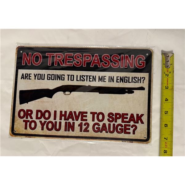 No Trespassing Sign (metal)