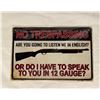 Image 2 : No Trespassing Sign (metal)