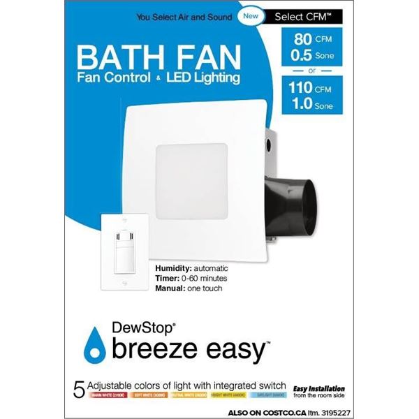 DewStop Breeze Easy FL300-2W Bath Fan With LED Lighting and Controls