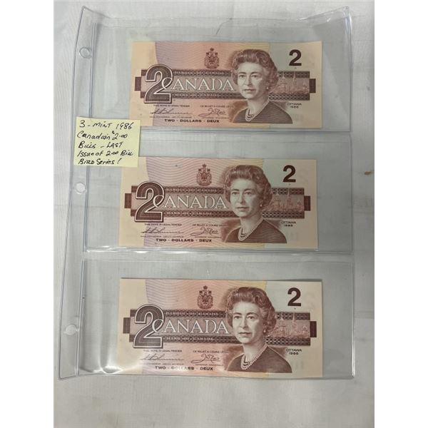 3 MINT 1986 CANADIAN $2 BILLS LAST ISSUE OF THE $2 BILLS