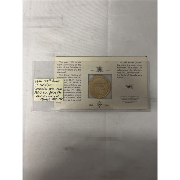 SPECIAL 1966 100TH ANNIVERSARY OF BRITISH COLUMBIA 1866-1966 AND 1967 CANADA JOINS THE OTHER PROVINC