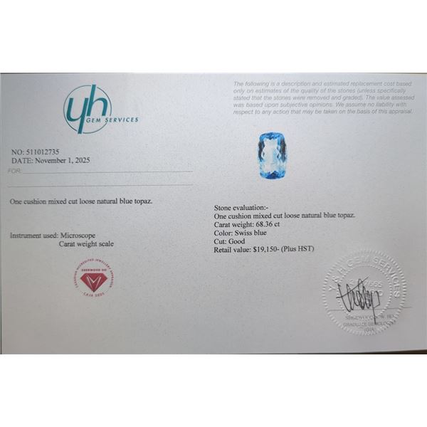68.36 CT CERTIFIED ROYAL BLUE TOPAZ GEMSTONE ($19,150 APPRAISAL)