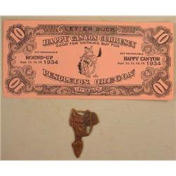 1937 PENDLETON ROUND UP WATCH FOB AND 1934 10 DOLL