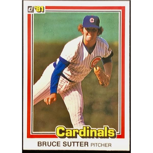 1981 DONRUSS BRUCE SUTTER (HOF)