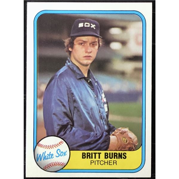 1981 FLEER BRITT BURNS ROOKIE CARD