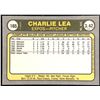 Image 2 : 1981 FLEER CHARLIE LEA ROOKIE CARD