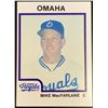 Image 1 : 1987 PROCARDS MIKE MacFARLANE MINOR LEAGUE CARD