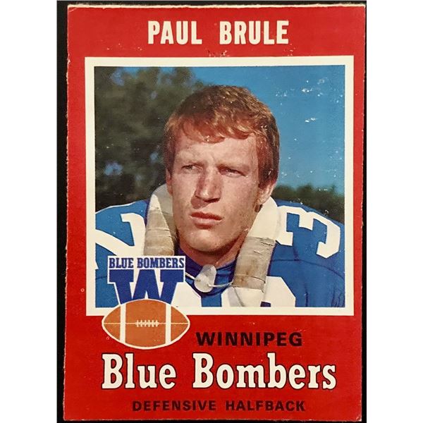 1971 O-PEE-CHEE CFL PAUL BRULE