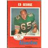 Image 1 : 1971 O-PEE-CHEE ED GEORGE (HOF)