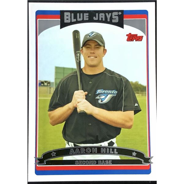 2006 TOPPS AARON HILL ROOKIE CARD