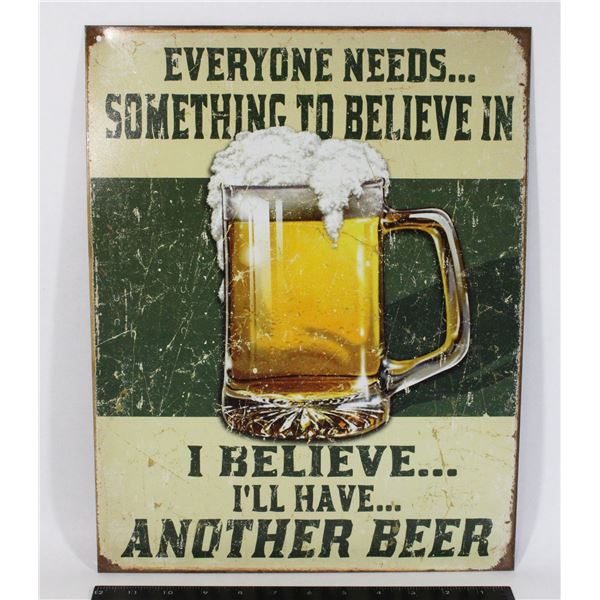 I’LL HAVE ANOTHER BEER METAL SIGN