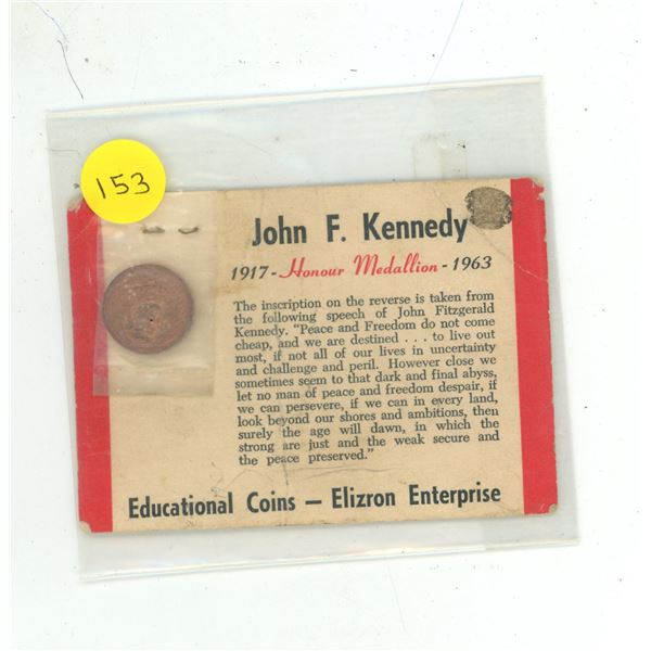 1917 – 1963 John F. Kennedy bronze medal.