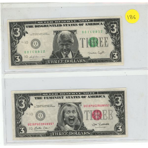 Set of 2 U.S. Political Satire $3 notes. Includes President Clinton and his wife. These are not real