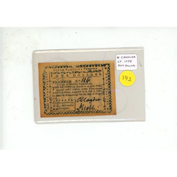 Counterfeit North Caroline 1778 $4 note. This is not a real note.