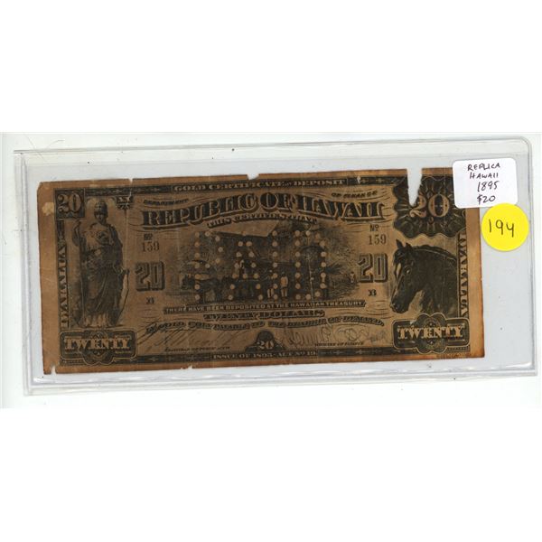 Replica Republic of Hawaii 1895 $20 note. This is not a real note.