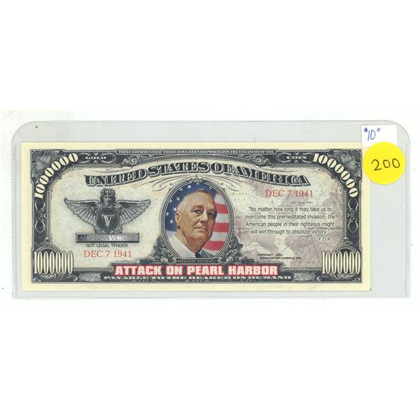 2003 U.S. American Art Classics 1 Million Dollars note. Commemorates the December 7, 1941 Attack on 