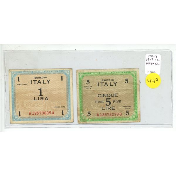 Set of 2 Allied Military Certificates for Italy. 1943 1 Lira and 1943A 5 Lire. Fine.