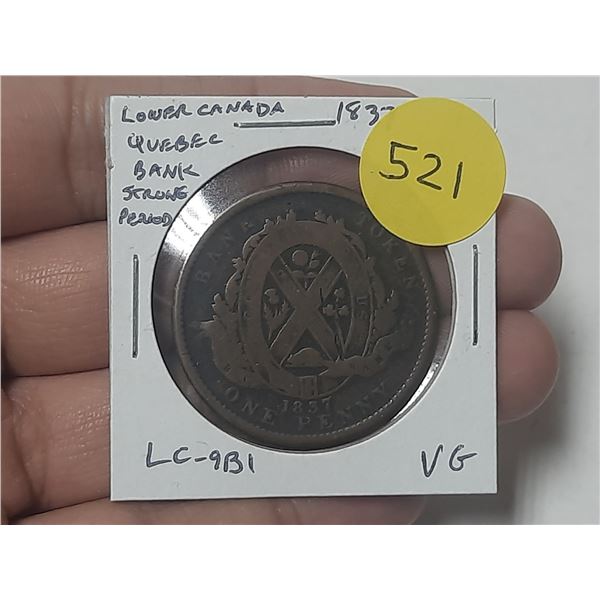 Lower Canada 1837 1 Penny Pre-Confederation Token. Quebec Bank on ribbon. Strong Ground. Period. LC-