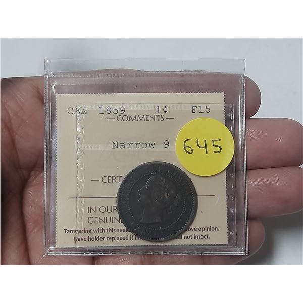 1859 Canadian Victorian Large Cent. Narrow 9 variety. ICCS graded and certified F15.