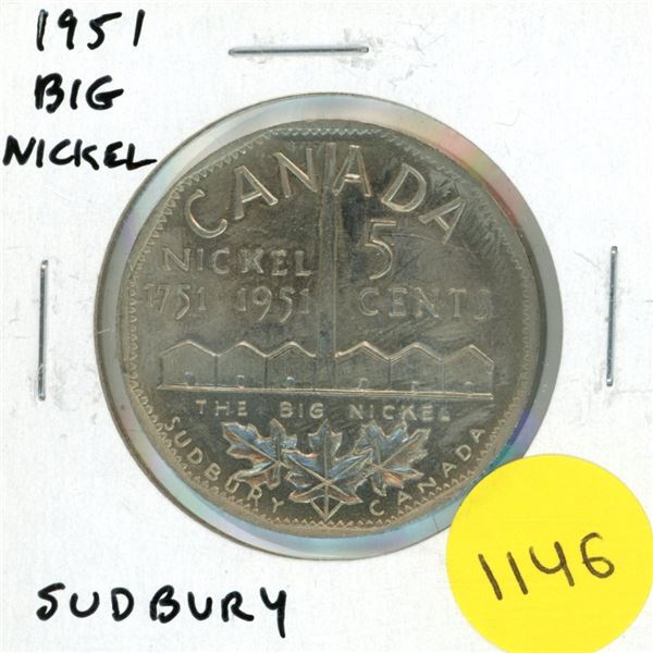 1951 Big Nickel medal from Sudbury Ontario. Unc.