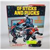 Image 1 : 1985 "OF STICKS AND PUCKS" HARDCOVER BOOK