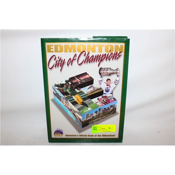 2000 EDMONTON "CITY OF CHAMPIONS" HARDCOVER BOOK