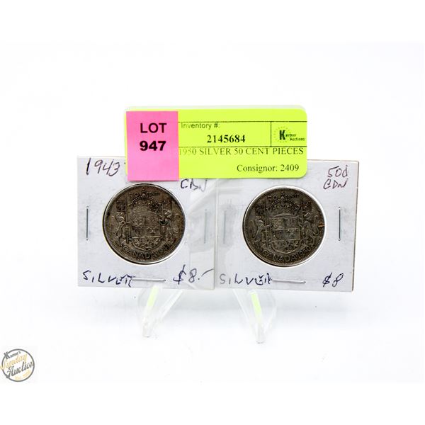 1943 & 1950 SILVER 50 CENT PIECES