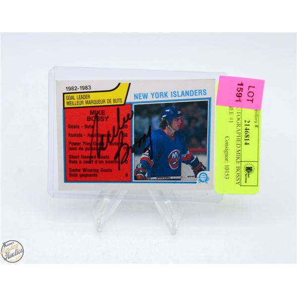 1982-83 AUTOGRAPHED MIKE BOSSY O-PEE-CHEE #1