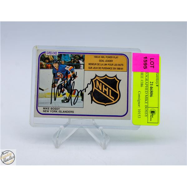1981 AUTOGRAPHED MIKE BOSSY O-PEE-CHEE #386