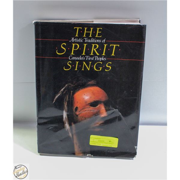HARDCOVER COFFEE TABLE BOOK THE SPIRIT SINGS